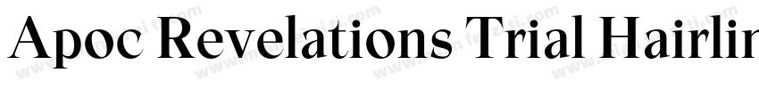 Apoc Revelations Trial Hairline字体转换